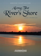 Along the River's Shore Concert Band sheet music cover